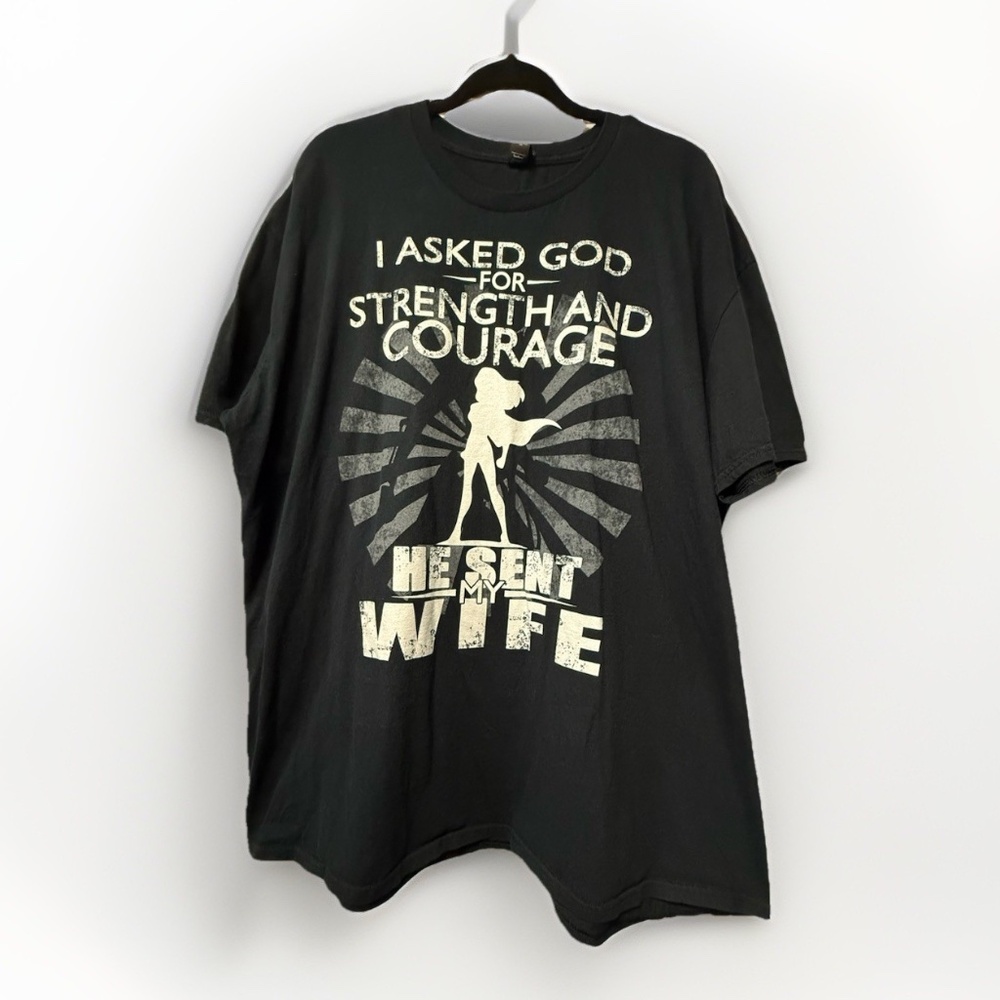 mens black tee shirt 3xl I asked god for strength and courage